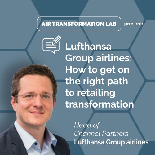 Lufthansa Group airlines: how to get on the right path to retailing transformation